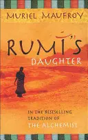 Rumi's Tochter - Rumi's Daughter