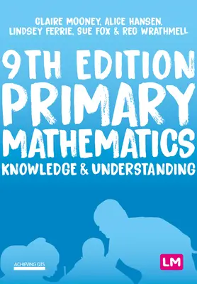 Mathematik in der Grundschule: Wissen und Verstehen - Primary Mathematics: Knowledge and Understanding