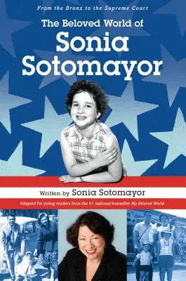 Die geliebte Welt der Sonia Sotomayor - The Beloved World of Sonia Sotomayor