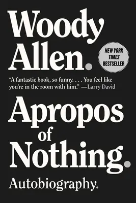 Apropos nichts: Autobiographie - Apropos of Nothing: Autobiography