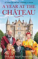 Ein Jahr im Chateau - Wie in der Erfolgssendung von Channel 4 zu sehen - Year at the Chateau - As seen on the hit Channel 4 show