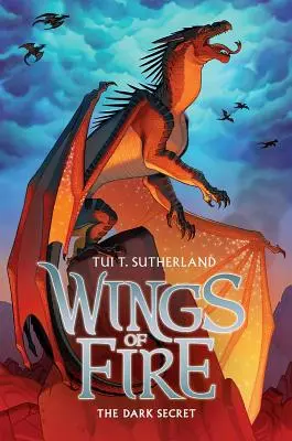 Das dunkle Geheimnis (Wings of Fire #4), 4 - The Dark Secret (Wings of Fire #4), 4