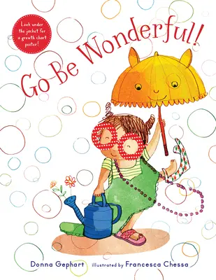 Geh und sei wundervoll! - Go Be Wonderful!