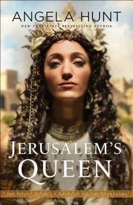 Die Königin von Jerusalem: Ein Roman über Salome Alexandra - Jerusalem's Queen: A Novel of Salome Alexandra