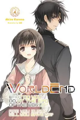 Weltuntergang: Was tun Sie am Ende der Welt? Bist du beschäftigt? wirst du uns retten?, Vol. 4 - Worldend: What Do You Do at the End of the World? Are You Busy? Will You Save Us?, Vol. 4