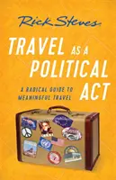 Reisen als politisches ACT - Travel as a Political ACT