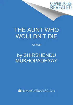 Die Tante, die nicht sterben wollte - The Aunt Who Wouldn't Die