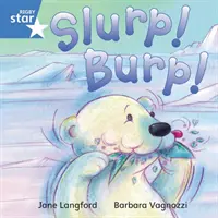 Rigby Star Independent Blue Reader 7 Slurp! Rülps! - Rigby Star Independent Blue Reader 7 Slurp! Burp!