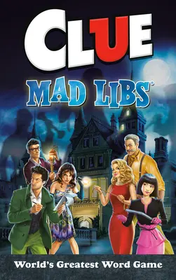 Hinweis-Mad-Libs - Clue Mad Libs