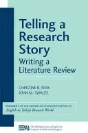 Eine Forschungsgeschichte erzählen: Eine Literaturübersicht schreiben - Telling a Research Story: Writing a Literature Review