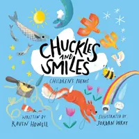 Kichern und Lächeln: Gedichte für Kinder - Chuckles and Smiles: Children's Poems