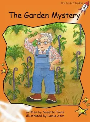 Red Rocket Readers - Fluency Level 1 Fiction Set C: Das Gartengeheimnis - Red Rocket Readers - Fluency Level 1 Fiction Set C: The Garden Mystery