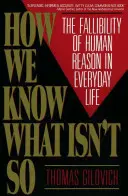 Wie wir wissen, was nicht so ist - How We Know What Isn't So