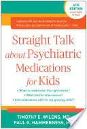 Klartext über Psychopharmaka für Kinder - Straight Talk about Psychiatric Medications for Kids