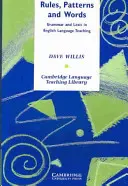 Regeln, Muster und Wörter: Grammatik und Lexik im englischen Sprachunterricht - Rules, Patterns and Words: Grammar and Lexis in English Language Teaching