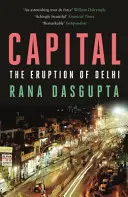 Die Hauptstadt - Der Ausbruch von Delhi - Capital - The Eruption of Delhi