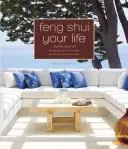 Feng Shui für Ihr Leben - Feng Shui Your Life