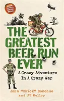 Greatest Beer Run Ever - Ein verrücktes Abenteuer in einem verrückten Krieg *das bald ein großer Film wird* - Greatest Beer Run Ever - A Crazy Adventure in a Crazy War *SOON TO BE A MAJOR MOVIE*