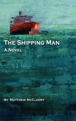 Der Schifffahrtsmann - The Shipping Man