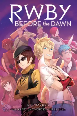 Vor der Dämmerung (Rwby, Buch 2), 2 - Before the Dawn (Rwby, Book 2), 2