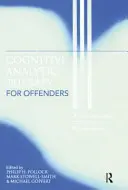 Kognitiv-analytische Therapie für Straftäter: Ein neuer Ansatz in der forensischen Psychotherapie - Cognitive Analytic Therapy for Offenders: A New Approach to Forensic Psychotherapy