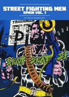 Straßenkämpfende Männer: Spanien Vol. 1 - Street Fighting Men: Spain Vol. 1