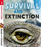 Lesen mit Oxford: Stufe 3: Sachbücher: Überleben und Aussterben - Read with Oxford: Stage 3: Non-fiction: Survival and Extinction