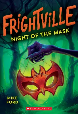 Die Nacht der Maske (Frightville #4), 4 - Night of the Mask (Frightville #4), 4