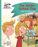 Planet des Lesens - Der After-School-Club - Türkis: Kometenstraßen-Kinder - Reading Planet - The After-School Club - Turquoise: Comet Street Kids