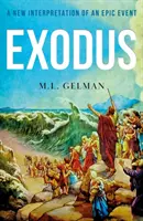 Exodus - Eine neue Interpretation eines epischen Ereignisses - Exodus - A New Interpretation of an Epic Event