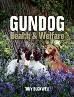 Gesundheit und Wohlergehen von Hunden - Gundog Health and Welfare