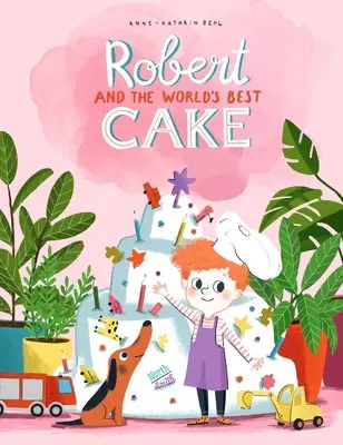 Robert und die beste Torte der Welt - Robert and the World's Best Cake