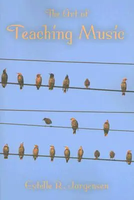 Die Kunst des Musikunterrichts - The Art of Teaching Music