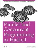 Parallele und gleichzeitige Programmierung in Haskell - Parallel and Concurrent Programming in Haskell