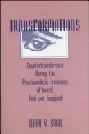 Verwandlungen: Gegenübertragung in der psychoanalytischen Behandlung von realem und imaginärem Inzest - Transformations: Countertransference During the Psychoanalytic Treatment of Incest, Real and Imagined