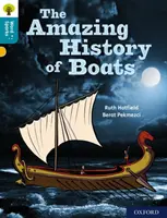 Oxford Reading Tree Word Sparks: Stufe 9: Die erstaunliche Geschichte der Boote - Oxford Reading Tree Word Sparks: Level 9: The Amazing History of Boats