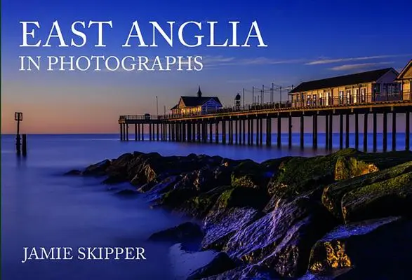 East Anglia in Fotografien - East Anglia in Photographs