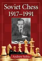 Sowjetisches Schach 1917-1991 - Soviet Chess 1917-1991