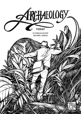 Archäologie heute: Ein Malbuch - Archaeology Today: A Colouring Book