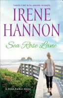 Seerosenweg: Ein Hope Harbor-Roman - Sea Rose Lane: A Hope Harbor Novel