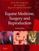 Pferdemedizin, Chirurgie und Fortpflanzung - Equine Medicine, Surgery and Reproduction