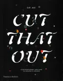 Cut That Out - Zeitgenössische Collagen im Grafikdesign - Cut That Out - Contemporary Collage in Graphic Design