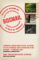 Bogmail: Eine Geschichte über einen Mord - Bogmail: A Tale of Murder