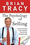 Die Psychologie des Verkaufens: Wie Sie mehr, leichter und schneller verkaufen, als Sie es je für möglich gehalten haben - The Psychology of Selling: How to Sell More, Easier, and Faster Than You Ever Thought Possible