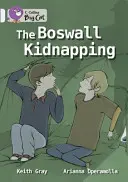 Die Boswall-Entführung - The Boswall Kidnapping