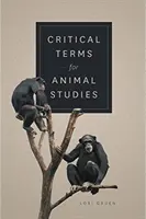 Kritische Begriffe für Tierstudien - Critical Terms for Animal Studies