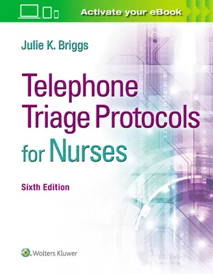 Telefonische Triageprotokolle für Krankenschwestern - Telephone Triage Protocols for Nurses