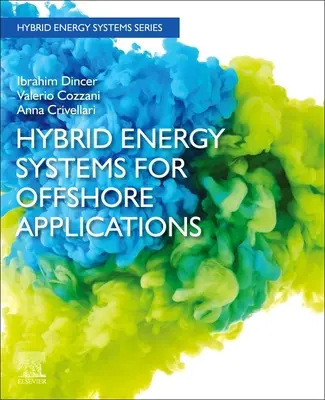 Hybride Energiesysteme für Offshore-Anwendungen - Hybrid Energy Systems for Offshore Applications