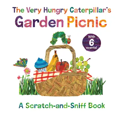 Das Gartenpicknick der sehr hungrigen Raupe: Ein Kratz- und Schnüffelbuch - The Very Hungry Caterpillar's Garden Picnic: A Scratch-And-Sniff Book