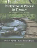 Zwischenmenschliche Prozesse in der Therapie: Ein integratives Modell - Interpersonal Process in Therapy: An Integrative Model